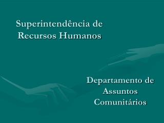 Superintendência de Recursos Humanos