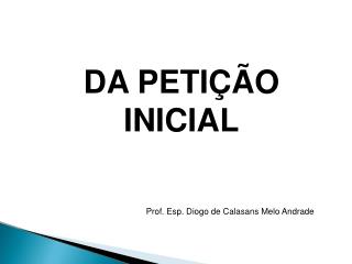 Prof. Esp. Diogo de Calasans Melo Andrade