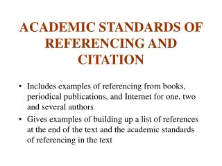 ACADEMIC STANDARDS OF REFERENCING AND CITATION