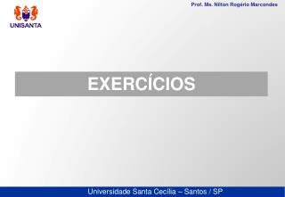 EXERCÍCIOS