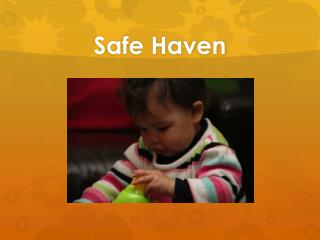 Safe Haven