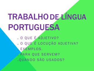 TRABALHO DE LÍNGUA PORTUGUESA