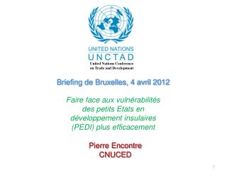 Briefing de Bruxelles, 4 avril 2012