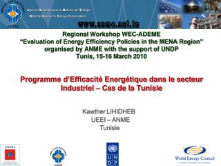 Kawther LIHIDHEB UEEI – ANME Tunisie