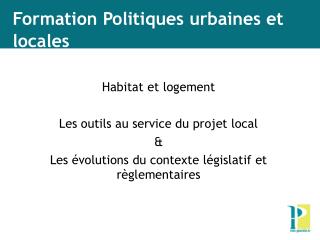 Formation Politiques urbaines et locales