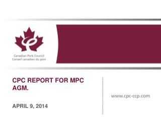 CPC REPORT FOR MPC AGM.