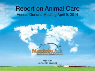 Report on Animal Care