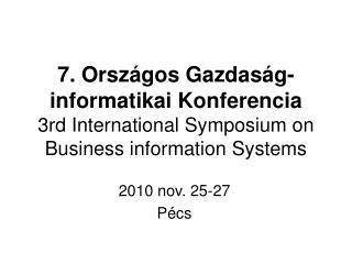 2010 nov. 25-27 Pécs