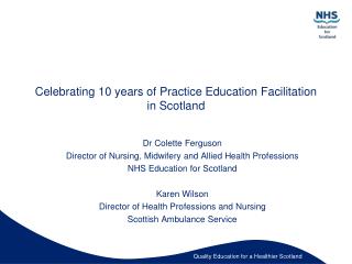 Celebrating 10 years of Practice Education Facilitation in Scotland