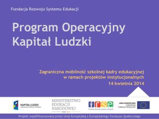 Program Operacyjny Kapitał Ludzki