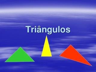 Triângulos