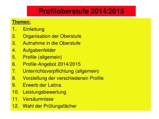 Profiloberstufe 2014/2015