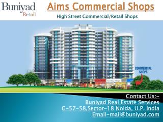 Aims Golf Avenue Commercial Shops in Noida