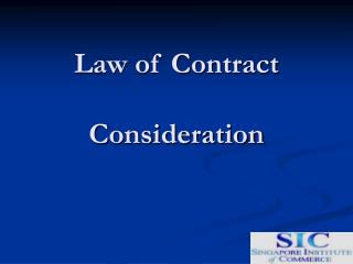 Law of Contract Consideration