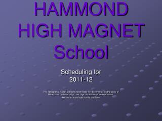 HAMMOND HIGH MAGNET School