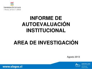 INFORME DE AUTOEVALUACIÓN INSTITUCIONAL AREA DE INVESTIGACIÓN