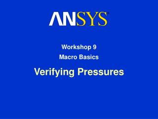 Verifying Pressures