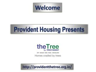 Provident The Tree New Launch, Magadi Road Bangalore