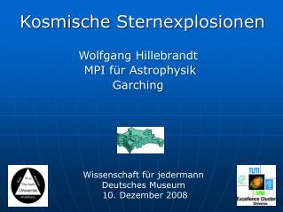 Kosmische Sternexplosionen