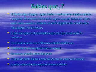 Sabies que…?