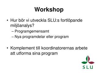 Workshop