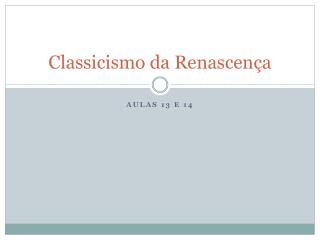 Classicismo da Renascença