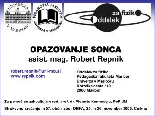 OPAZOVANJE SONCA asist. mag. Robert Repnik