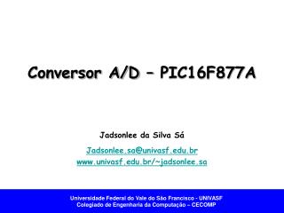 Conversor A/D – PIC16F877A