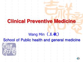 Clinical Preventive Medicine