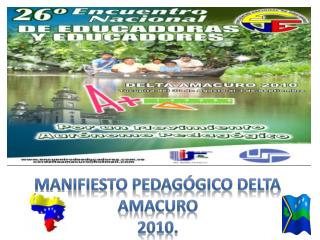 Manifiesto pedagógico delta amacuro 2010.