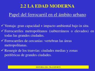 2.2 LA EDAD MODERNA