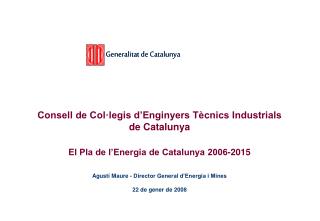 El Pla de l’Energia de Catalunya 2006-2015