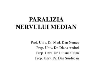 PARALIZIA NERVULUI MEDIAN