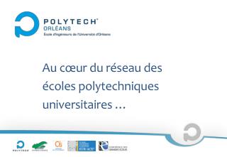 Au cœur du réseau des écoles polytechniques universitaires …