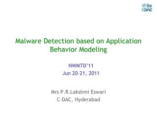 Malware Detection based on Application Behavior Modeling