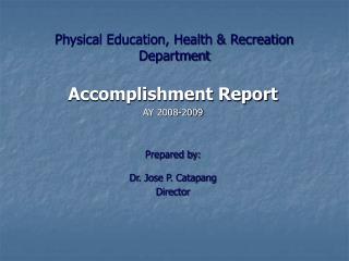 Physical Education, Health &amp; Recreation Department