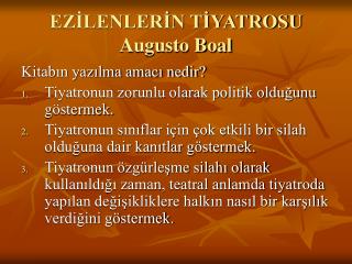 EZİLENLERİN TİYATROSU Augusto Boal