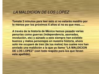 LA MALDICION DE LOS LOPEZ