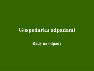 Gospodarka odpadami