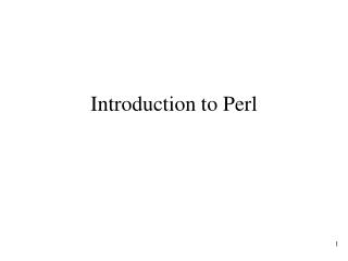 Introduction to Perl