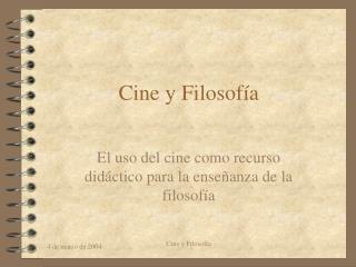 Cine y Filosofía