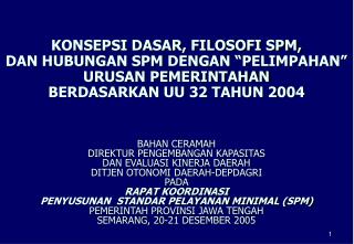 BAHAN CERAMAH DIREKTUR PENGEMBANGAN KAPASITAS DAN EVALUASI KINERJA DAERAH