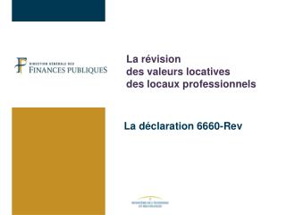 La révision des valeurs locatives des locaux professionnels