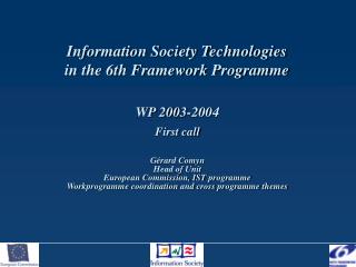 Information Society Technologies in the 6th Framework Programme