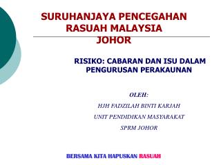 BERSAMA KITA HAPUSKAN RASUAH