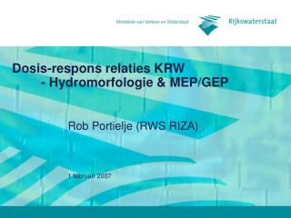 Dosis-respons relaties KRW 	- Hydromorfologie &amp; MEP/GEP