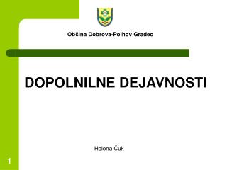 DOPOLNILNE DEJAVNOSTI