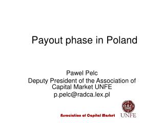 Payout phase in Poland