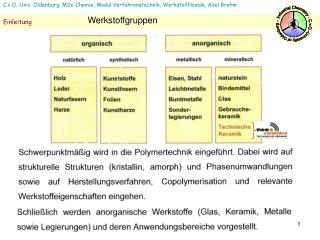 C.v.O.-Univ. Oldenburg, MSc-Chemie, Modul Verfahrenstechnik, Werkstoffkunde, Axel Brehm
