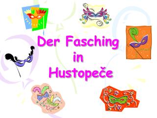 Der Fasching in Hustopeče